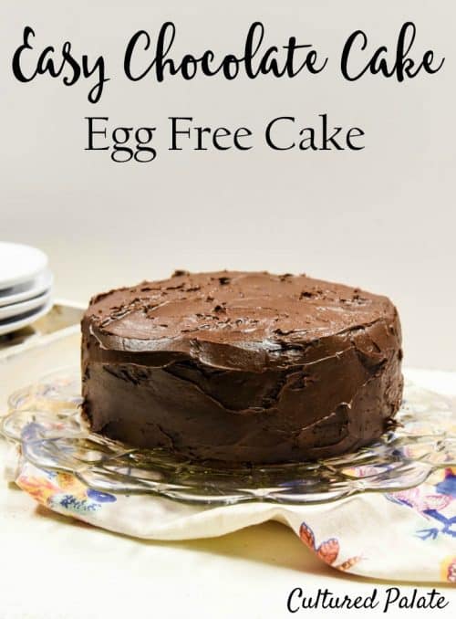 Easy Chocolate Cake - Egg Free Cake shown with title