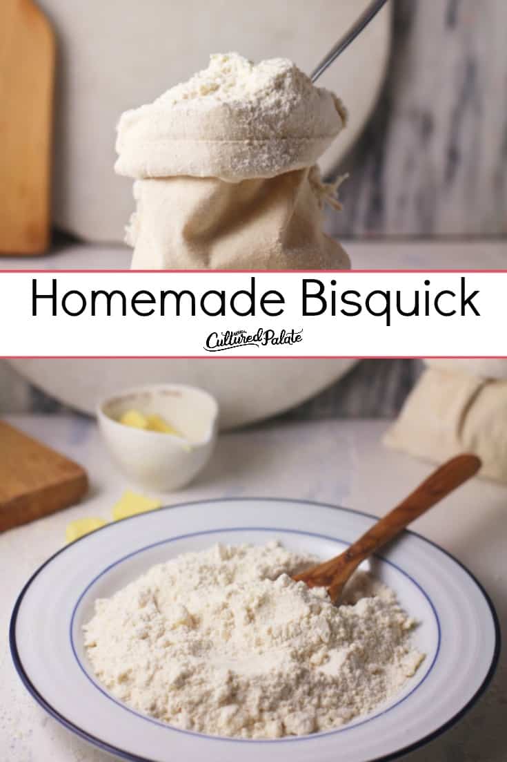 Bisquick made at home shown in bag and in a bowl with text overlay.