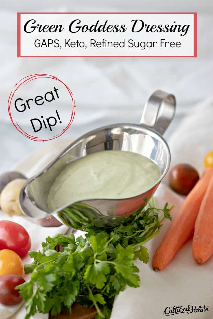 Green Goddess Dressing Recipe shown with vegetables around on a white tablecloth and text overlay.