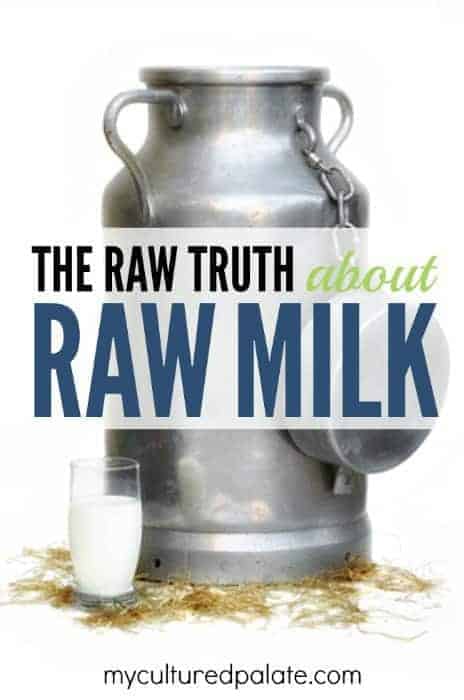 Truth About Raw Milk