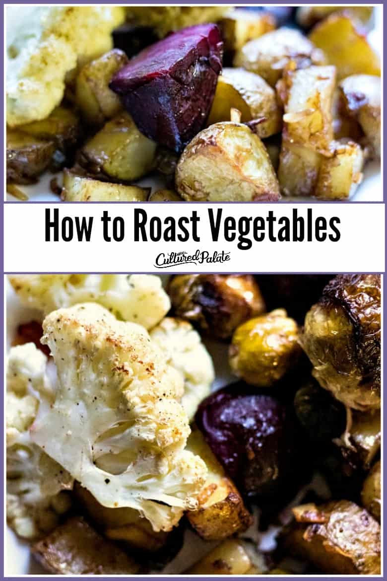 Roasted vegetables shown from the post How to Roast Vegetables in two images with text overlay.