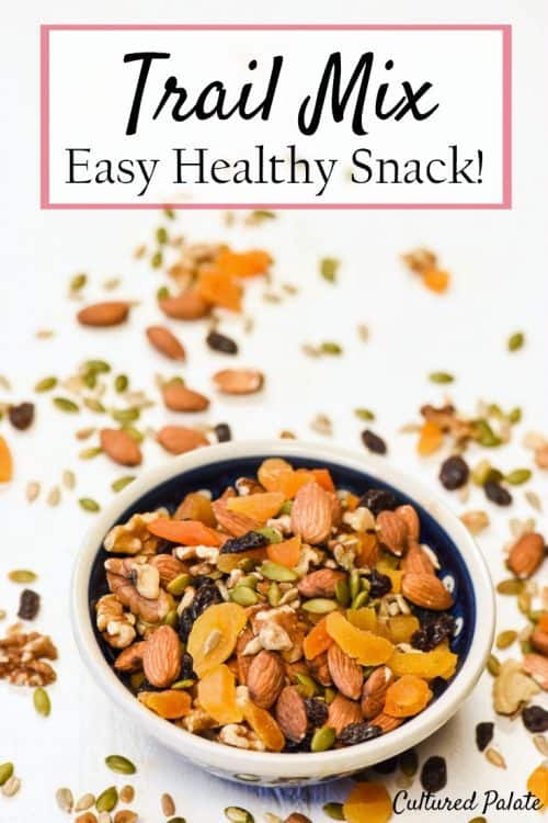 Homemade Trail Mix shown in bowl with title - an Easy Snack Recipe