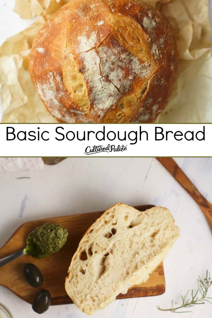 Overhead image of loaf of sourdough bread and a slice on a cutting board ready to eat with text overlay..