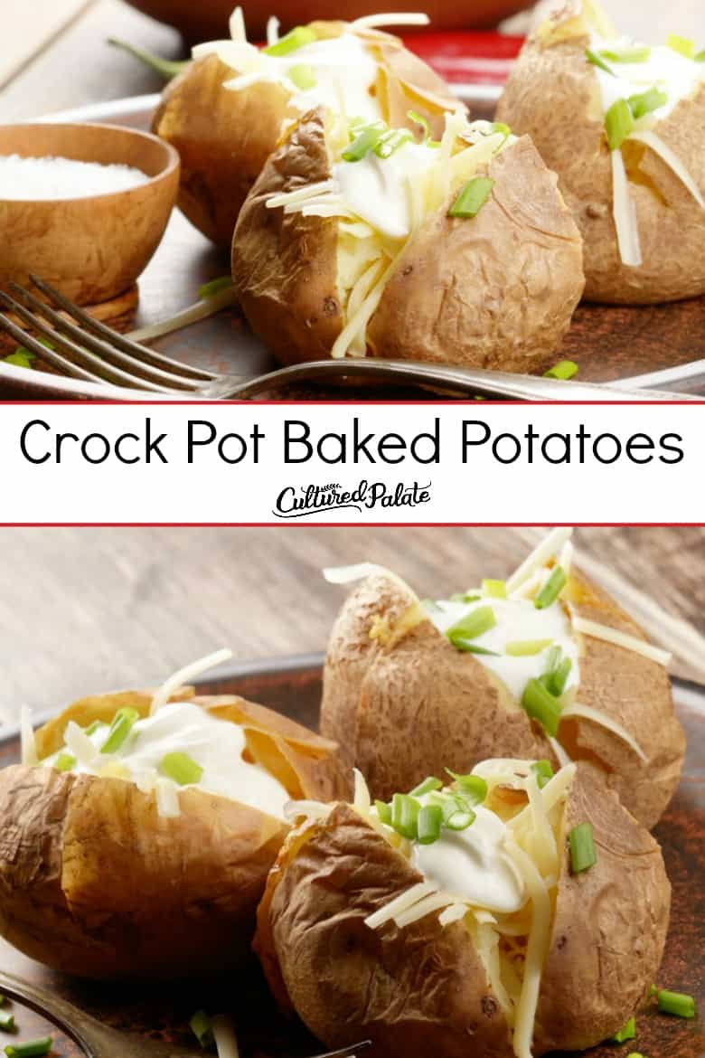 Baked Potatoes in Crock Pot shown in two images with text overlay.