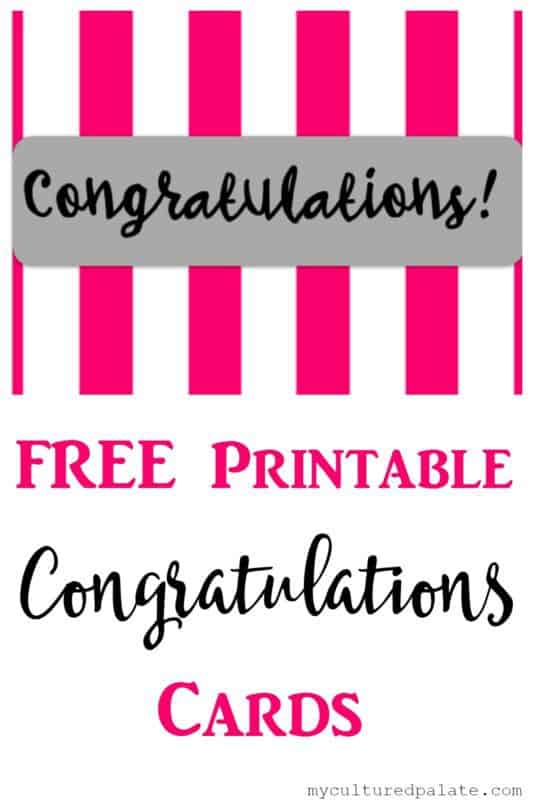 Congratulations Cards Free Printables Cultured Palate