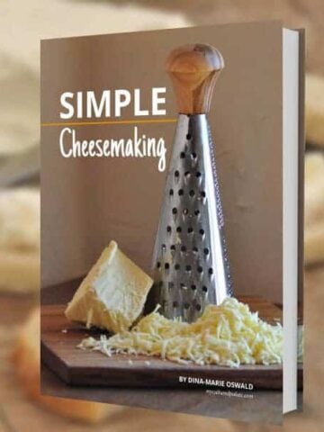 Simple Cheesemaking eBook by Dina-Marie Oswald - myculturedpalate.com