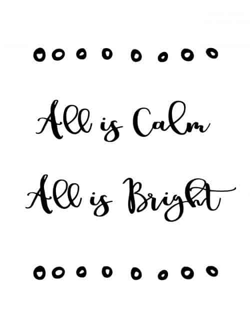 all is calm all is bright free printable wall art