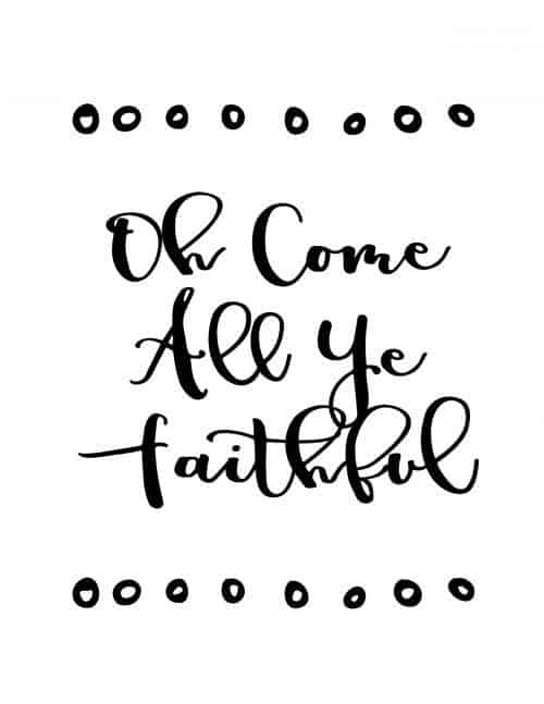 oh come all ye faithful free printable christmas wall art