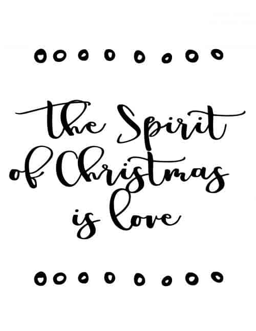 the spirit of christmas is love free printable christmas wall art