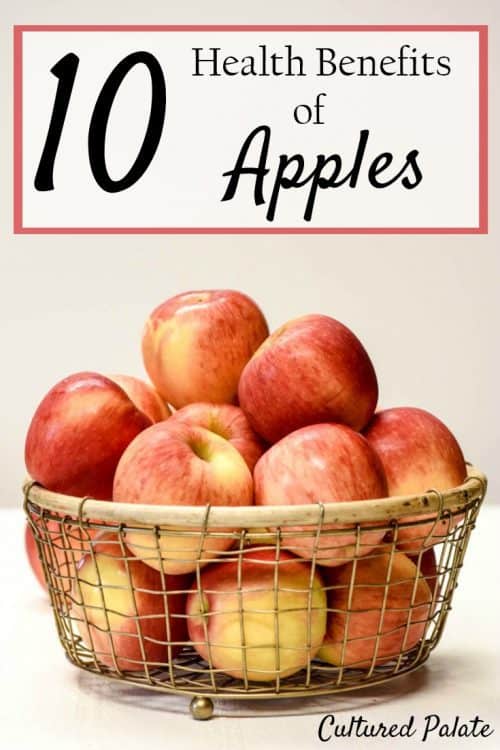 bowl of apples with the title 10 Health Benefits of Apples