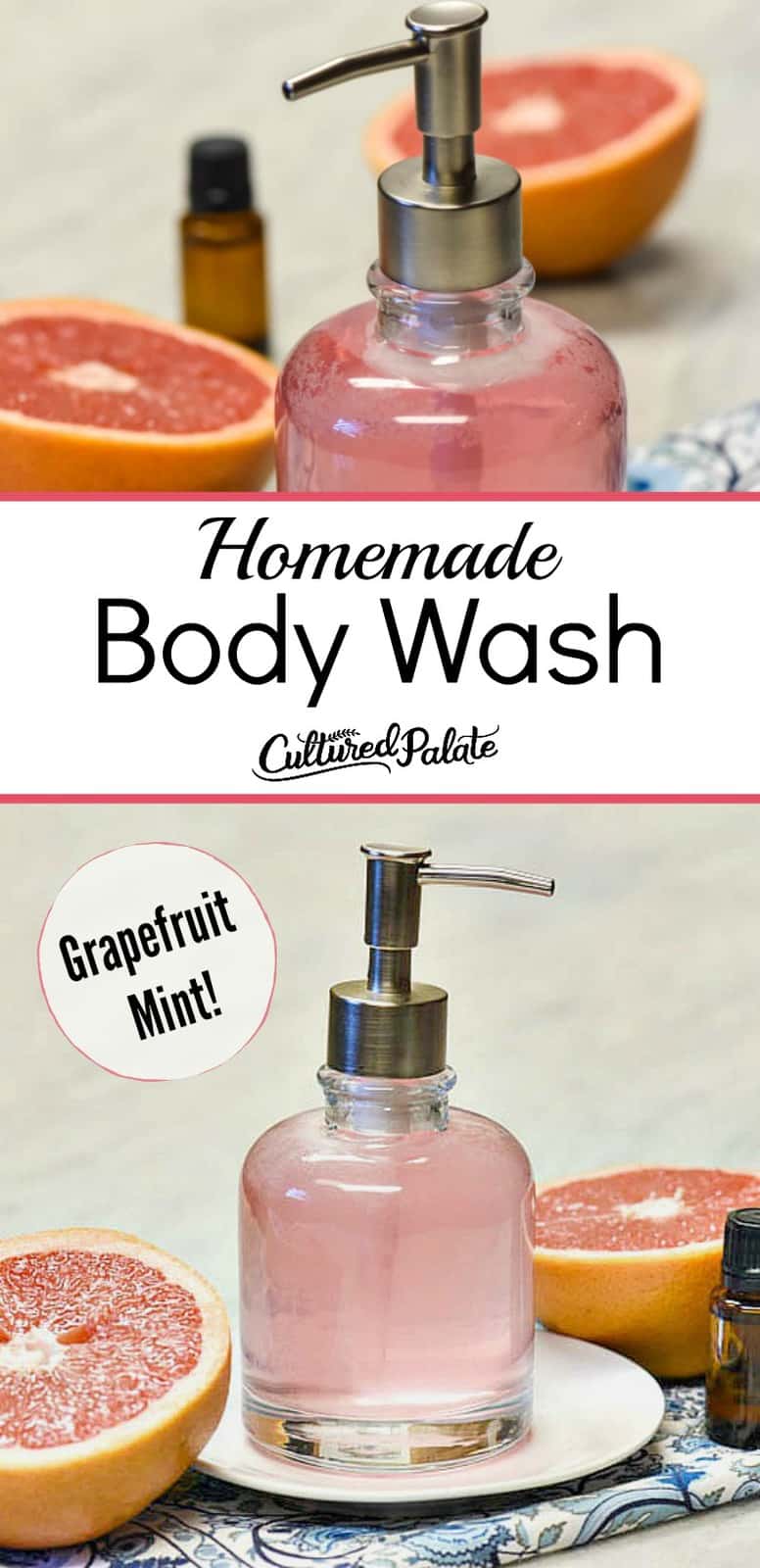 two images of homemade body wash with text overlay