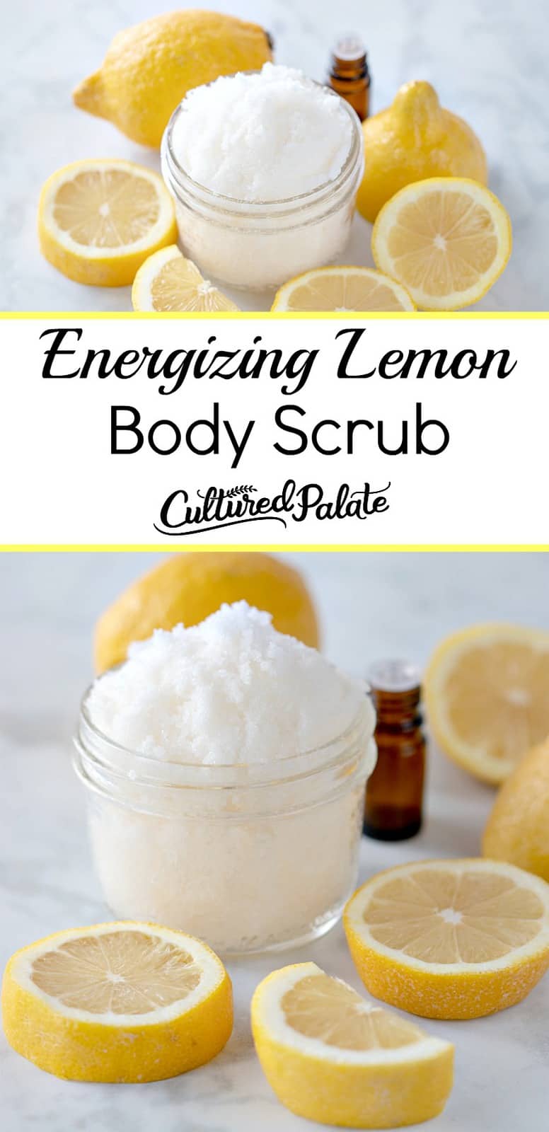 Energizing Body Scrub shown in 2 images with text overlay in glass jars and lemons in background.