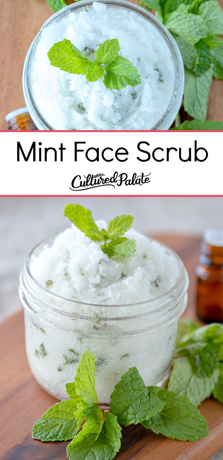 Mint Face Scrub, a homemade sugar scrub shown in glass jar in two images, both on cutting board with text overlay.
