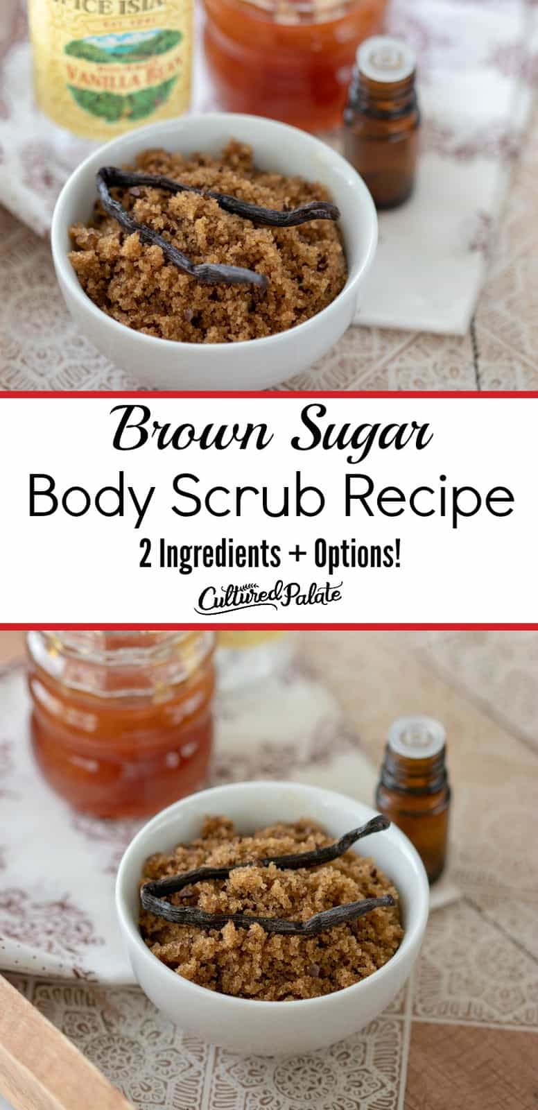 Brown Sugar Body Scrub shown in two images with text overlay and honey with essential oils in background.