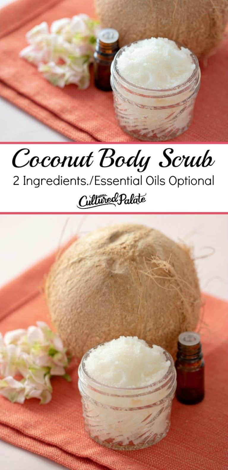 Coconut Body Scrub Recipe Sugar Scrubs Cultured Palate 5825