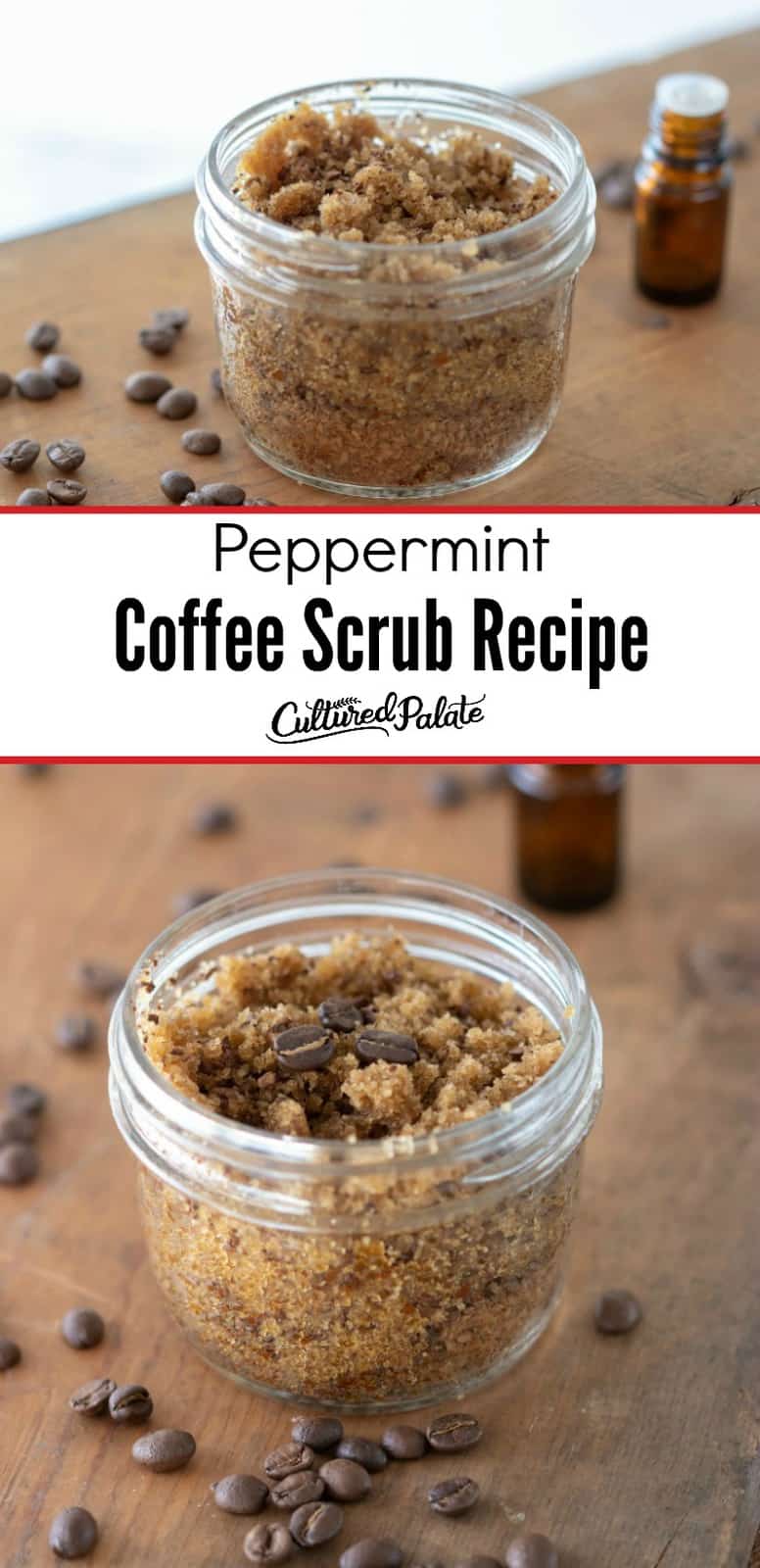 Peppermint Coffee Scrub shown in two images, both in glass jar with coffee beans and essential oil around it and text overlay.