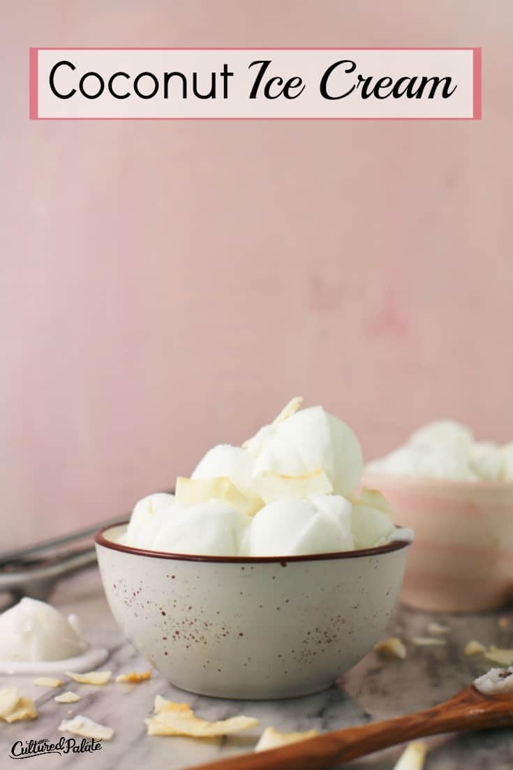 Coconut Ice Cream Recipe shown served in a white bowl with a pink bowl in the background and text overlay.
